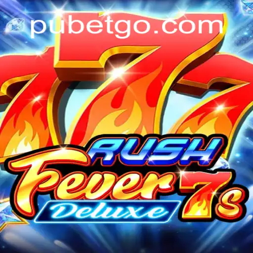 Dominando o RushFever7sDeluxe: Guia Completo e Atualizado